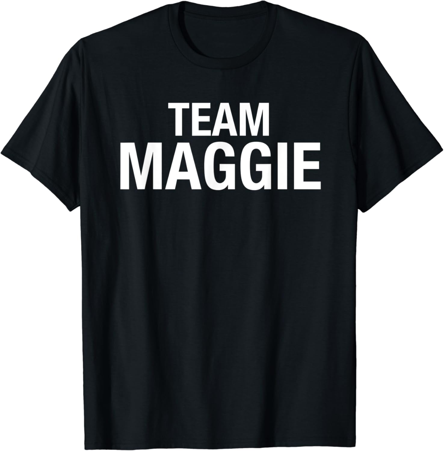 Team Maggie tshirt TShirt Amazon.co.uk Fashion